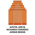 Usa, Austin, Ann W, Richards Congress Avenue Bridge travel landmark vector illustration