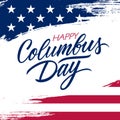 USA Columbus Day greeting card with brush stroke background in United States national flag colors and hand lettering. Royalty Free Stock Photo