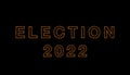 USA Election 2022 text with flame effect