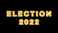 USA Election 2022 text with flame effect