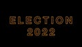 USA Election 2022 text with flame effect