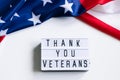 USA Memorial Day concept. American flag and inscription Thank you veterans on white background Royalty Free Stock Photo