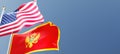 usa and montenegro flags waving in the wind against a blue sky mockup with copy space. us and Podgorica national symbols 3d Royalty Free Stock Photo