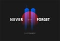 9/11 USA Never Forget September 11, 2001. Vector conceptual illustration for Patriot Day USA poster or banner. Black background