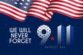 9 11 USA patriot day we will never forget September 11th illustration