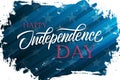 USA 4th of July celebrate banner with brush stroke background and hand lettering text Happy Independence Day. Royalty Free Stock Photo