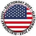 USA United States of America Election Day 2023 Circular Flag Concept - 3D Illustration