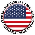 USA United States of America Election Day 2026 Circular Flag Concept - 3D Illustration