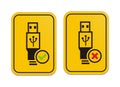 USB available and USB not available yellow signs