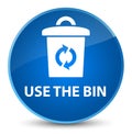 Use the bin elegant blue round button Royalty Free Stock Photo