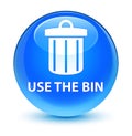 Use the bin (trash icon) glassy cyan blue round button Royalty Free Stock Photo