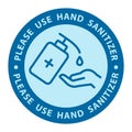 Use Hand Sanitizer sign vector Illustration, Content - Please use hand sanitizer, precaution for covid-19 pandemic situation