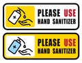 Use Hand Sanitizer sign vector Illustration, Content - Please use hand sanitizer, precaution for covid-19 pandemic situation