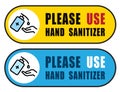 Use Hand Sanitizer sign vector Illustration, Content - Please use hand sanitizer, precaution for covid-19 pandemic situation