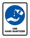 Use Hands Sanitizer Symbol Sign ,Vector Illustration, Isolate On White Background Label. EPS10