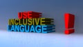 Use inclusive language on blue