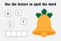 Use the letters to spell the word, christmas bell in cartoon style, xmas educational spelling scramble game for the development of