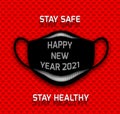 Stay Safe Stay Healthy 2021 New Year