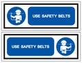 Use Safety Belt Symbol Sign,Vector Illustration, Isolated On White Background Label. EPS10 Royalty Free Stock Photo