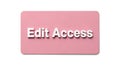 User interface button edit access pink rectangular shape with text Royalty Free Stock Photo
