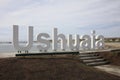 Ushuaia Sign at the Waterfront of the most southern Town of the World. Argentina