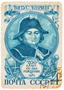 Stamp printed in the USSR, shows portrait of the great Russian explorer Vitus Bering