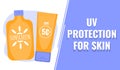 UV protection for skin banner. Vector poster with sunscreen lotions.