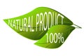 Green ecological label `Natural product 100%`. Two green leaves with white lettering. Isolated element on a white background. Royalty Free Stock Photo