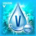 V Vanadium Vector. Mineral Blue Drop Icon. Vitamin Liquid Droplet Icon. Substance For Beauty, Cosmetic, Heath Promo Ads