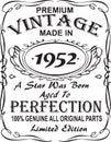 Vectorial T-shirt print design.Premium vintage made in 1952 a star was born aged to perfection 100% genuine all original parts lim