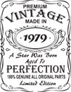 Vectorial T-shirt print design.Premium vintage made in 1979 a star was born aged to perfection 100% genuine all original parts lim