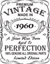 Vectorial T-shirt print design.Premium vintage made in 1960 a star was born aged to perfection 100% genuine all original parts lim