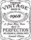 Vectorial T-shirt print design.Premium vintage made in 1968 a star was born aged to perfection 100% genuine all original parts lim