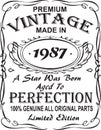 Vectorial T-shirt print design.Premium vintage made in 1987 a star was born aged to perfection 100% genuine all original parts lim