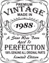 Vectorial T-shirt print design.Premium vintage made in 1988 a star was born aged to perfection 100% genuine all original parts lim