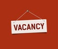 Vacancy sign hanging on red wall. Realistic sign Royalty Free Stock Photo