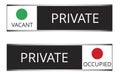 Vacant or occupied private slider signs Royalty Free Stock Photo