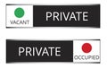 Vacant or occupied private slider signs