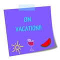 On vacation paper note Royalty Free Stock Photo