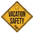 Vacation safety vintage rusty metal sign Royalty Free Stock Photo