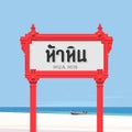 Vacation and travel in Thailand, Hua Hin sign