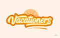 vacationers orange color word text logo icon