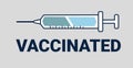 Vaccinated sign of badge concept with syringe Royalty Free Stock Photo