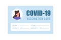 Vaccination card concept. Blank template with female photo. Woman receives Covid 19 vaccine injection. Check of safety