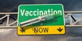 Signpost: `Vaccination Now` Royalty Free Stock Photo