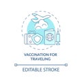 Vaccination for traveling blue concept icon