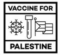 Vaccine For Palestine isolated on white sign, badge, stamp