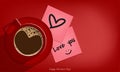 Valentine`s Day background of black coffee in a red cup on top view, the top in cup is the heart shape and Love you Text. Royalty Free Stock Photo