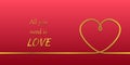 Valentine`s Day card with a linear heart and the phrase All you need is love. Vector Royalty Free Stock Photo
