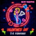 Valentine`s day. 3d neon sign. Neon word BE MY VALENTINE. Realistic neon sign. Love day banner, logo, emblem and label. Bright